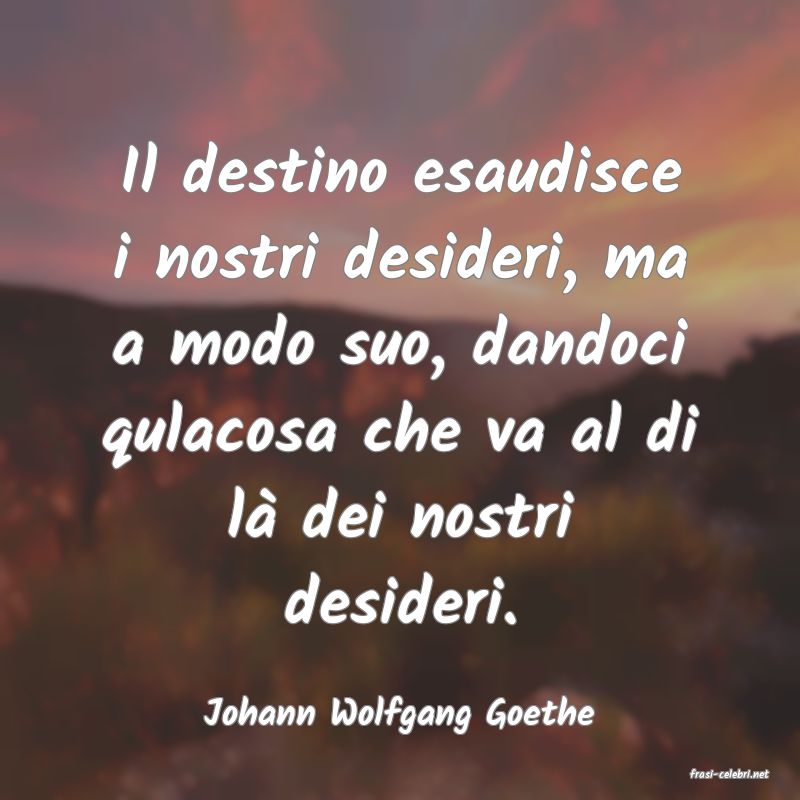 frasi di Johann Wolfgang Goethe