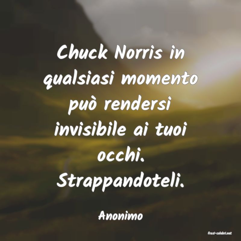 frasi di Anonimo