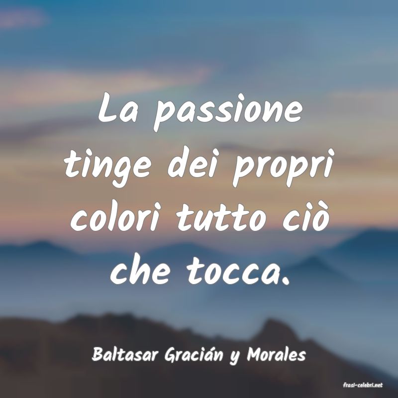 frasi di Baltasar Gracin y Morales