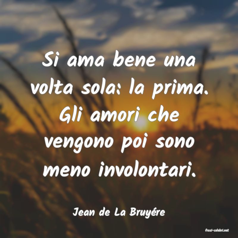frasi di Jean de La Bruyre