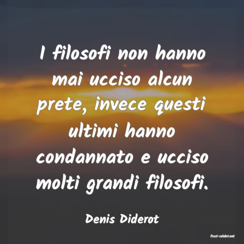 frasi di Denis Diderot