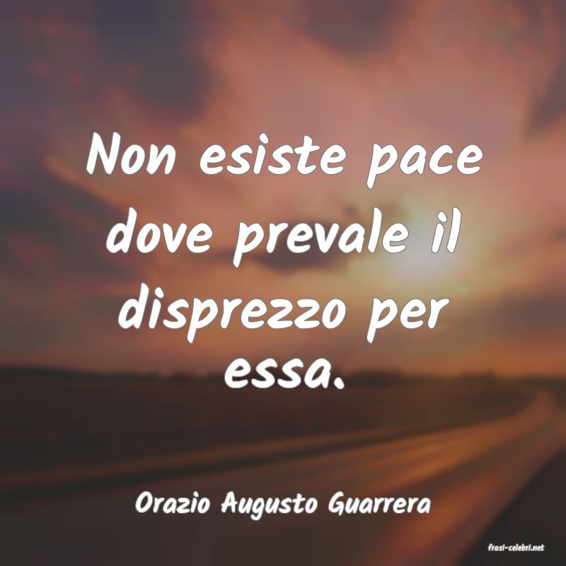 frasi di Orazio Augusto Guarrera