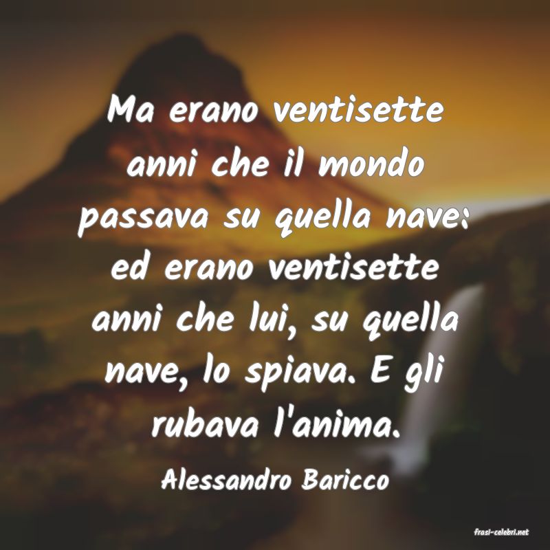 frasi di  Alessandro Baricco
