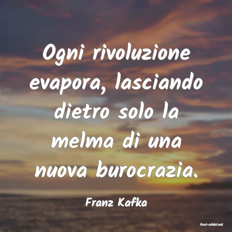 frasi di  Franz Kafka
