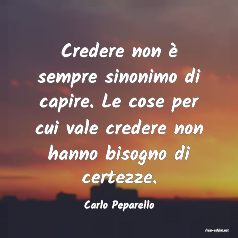 frasi di  Carlo Peparello
