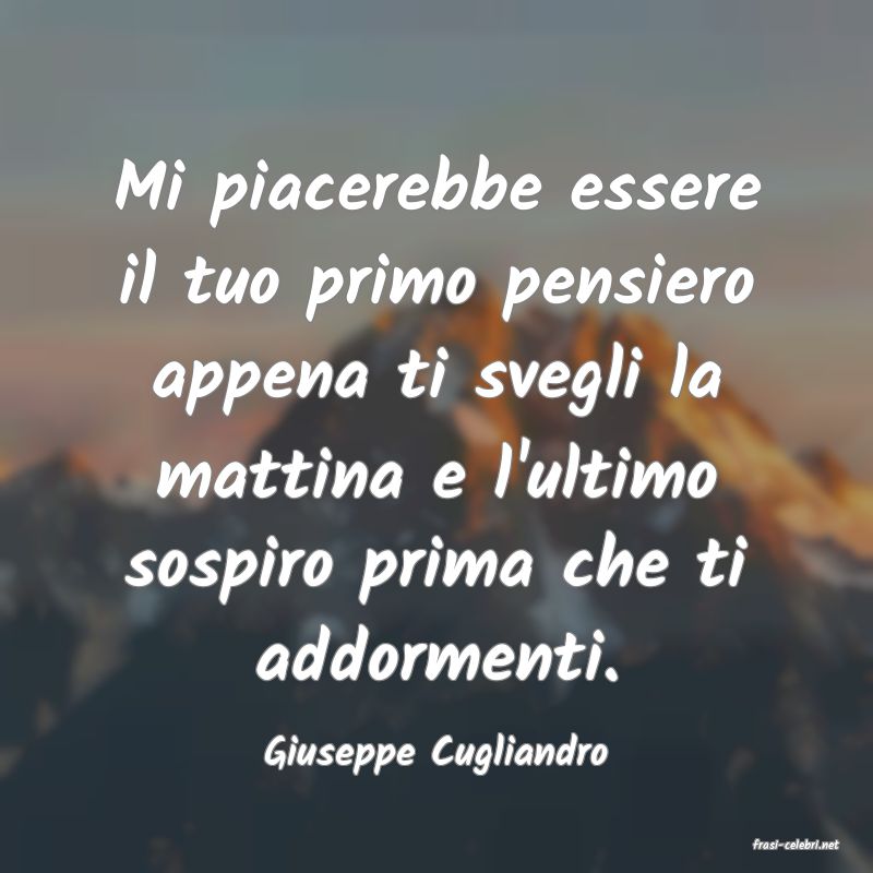 frasi di  Giuseppe Cugliandro
