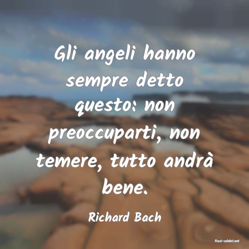 frasi di  Richard Bach
