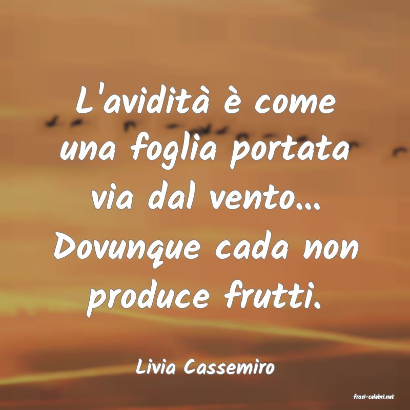 frasi di Livia Cassemiro