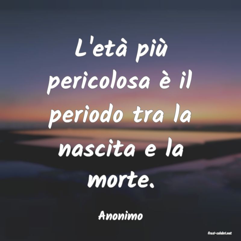 frasi di Anonimo
