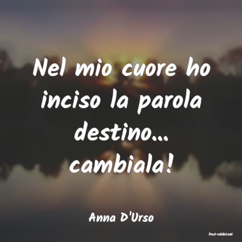 frasi di Anna D'Urso