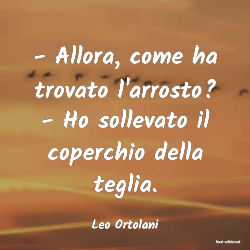 frasi di Leo Ortolani