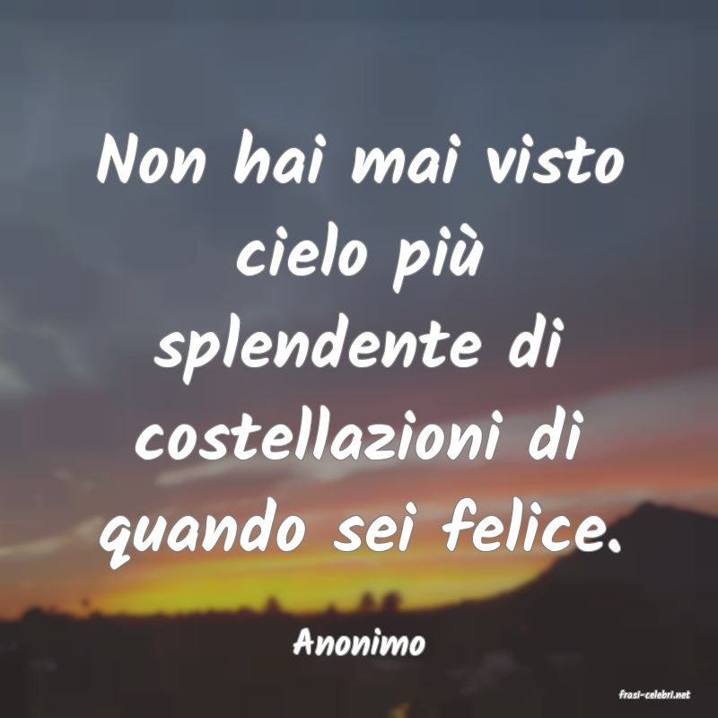 frasi di Anonimo