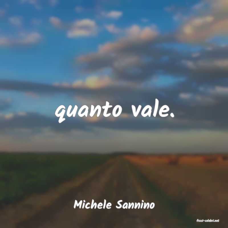 frasi di Michele Sannino
