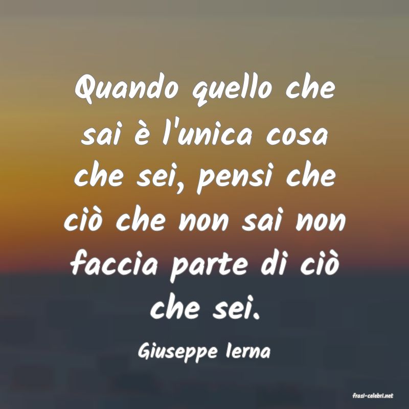 frasi di  Giuseppe Ierna
