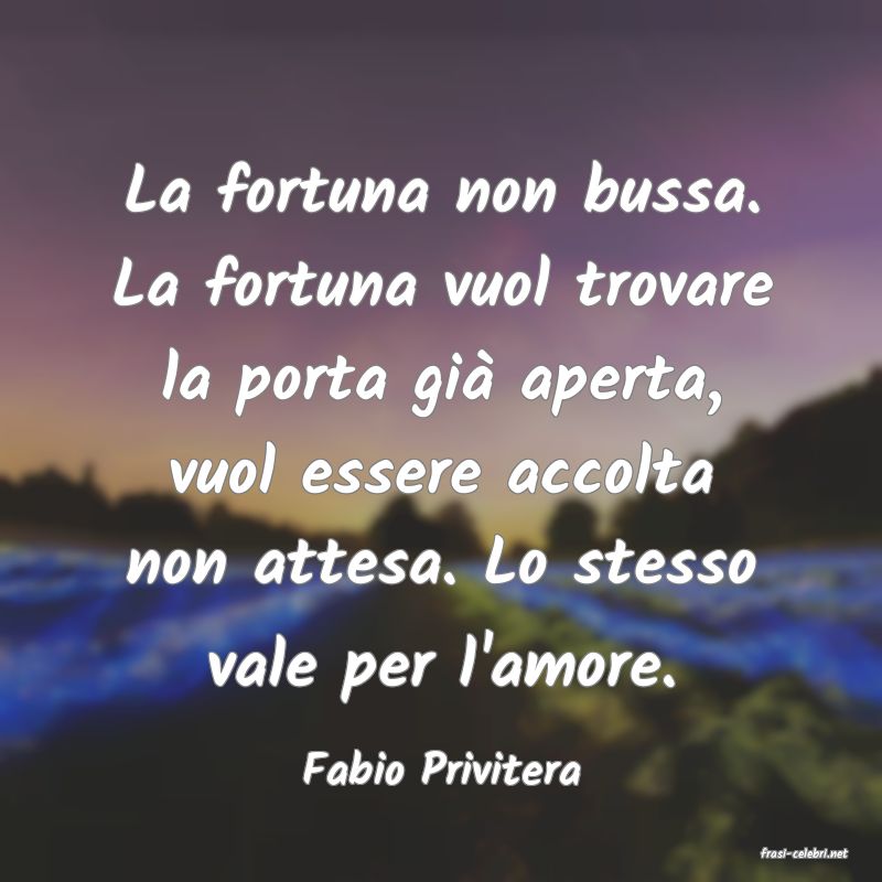 frasi di  Fabio Privitera
