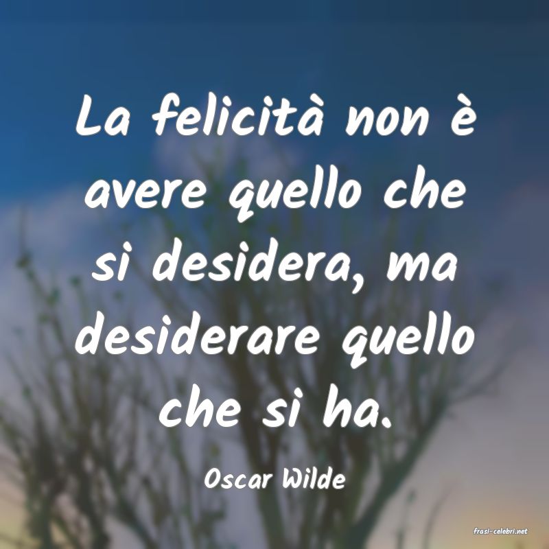 frasi di  Oscar Wilde
