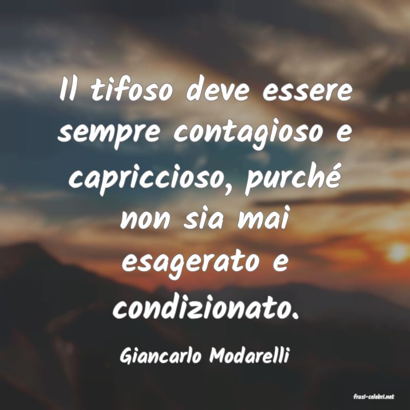 frasi di  Giancarlo Modarelli
