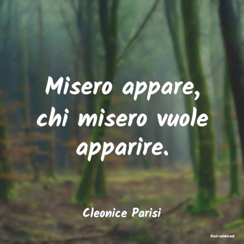 frasi di  Cleonice Parisi
