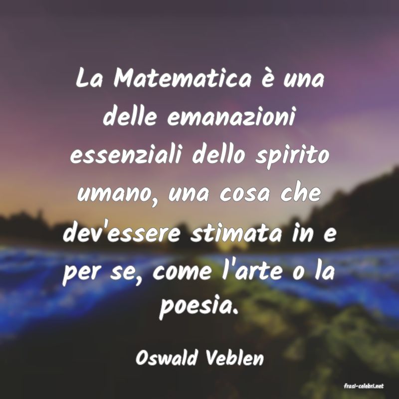 frasi di Oswald Veblen