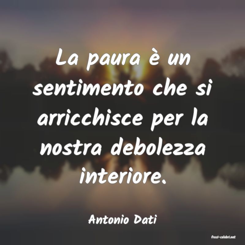 frasi di Antonio Dati