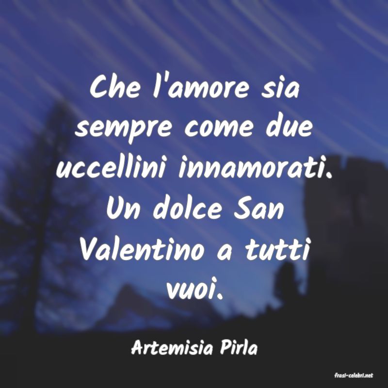 frasi di Artemisia Pirla