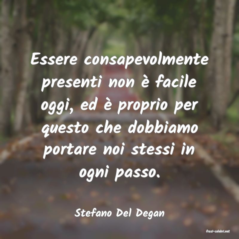 frasi di Stefano Del Degan