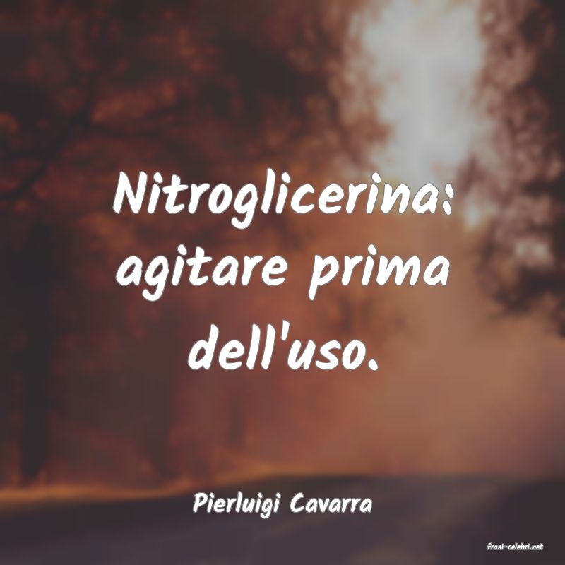 frasi di Pierluigi Cavarra