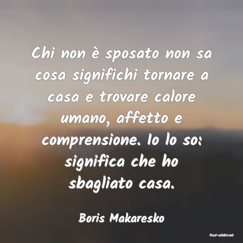 frasi di Boris Makaresko