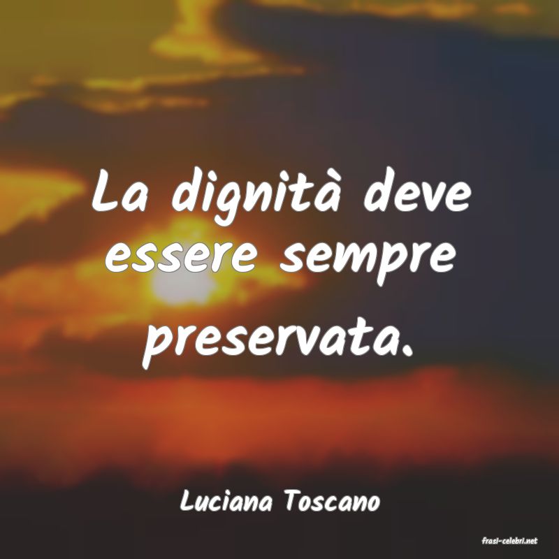 frasi di Luciana Toscano