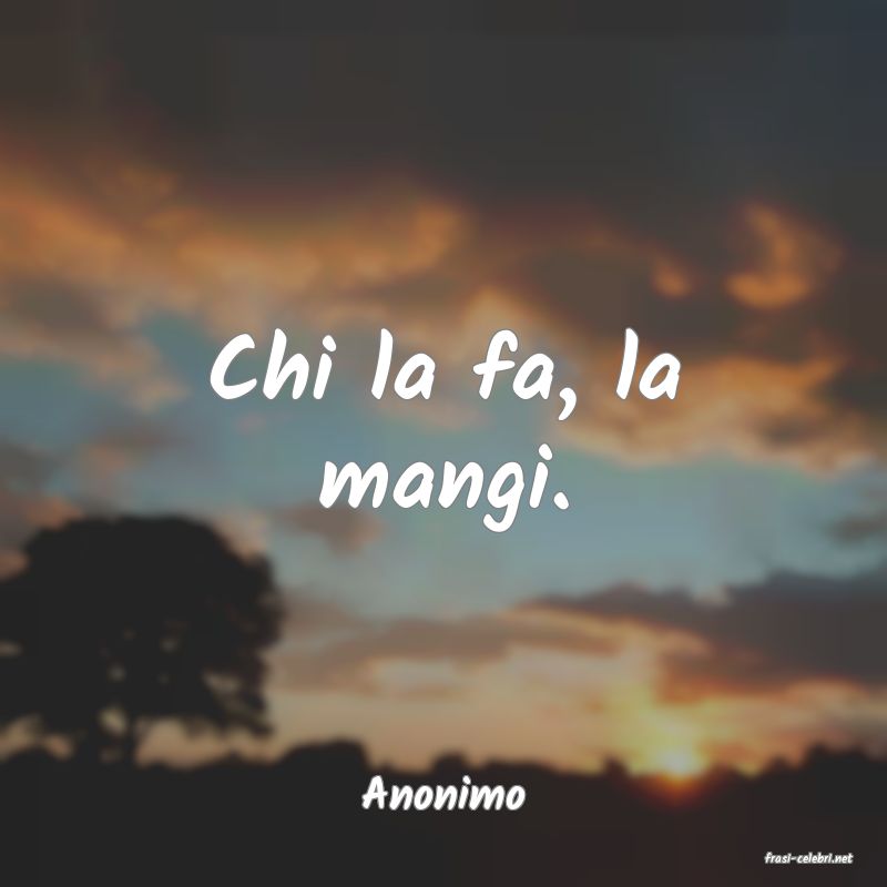 frasi di Anonimo