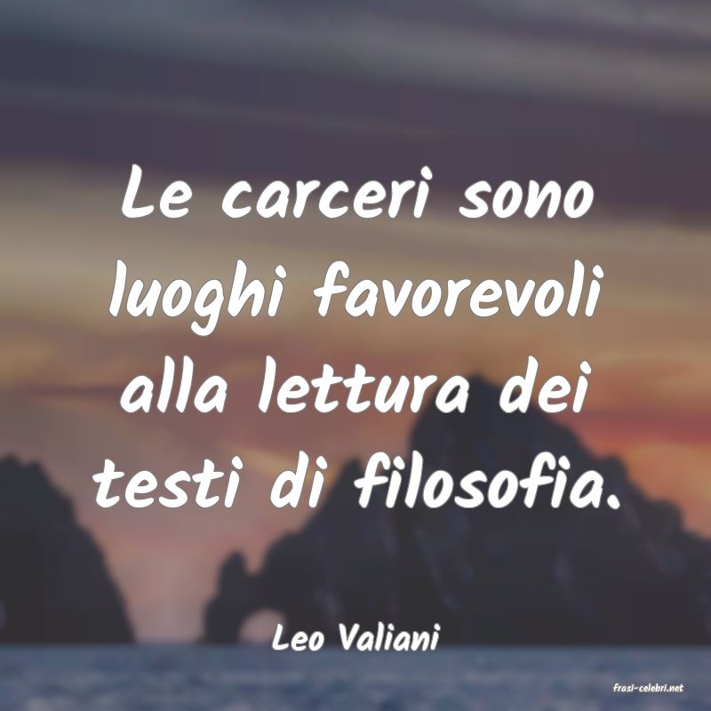 frasi di Leo Valiani
