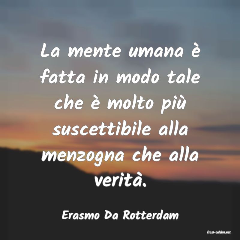 frasi di Erasmo Da Rotterdam