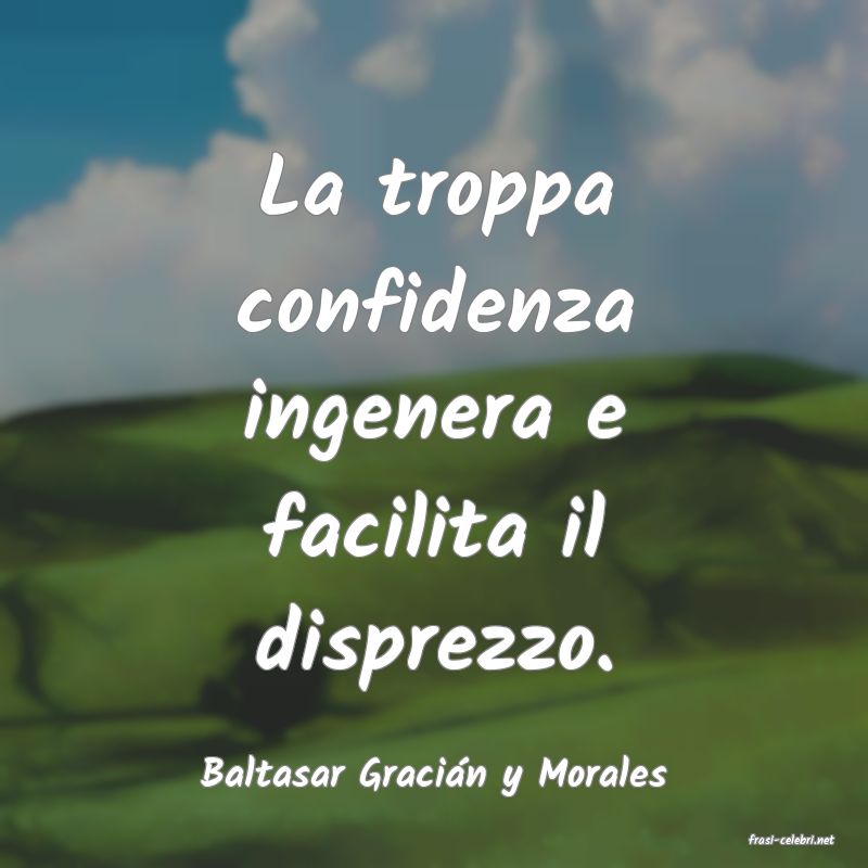 frasi di Baltasar Graci�n y Morales