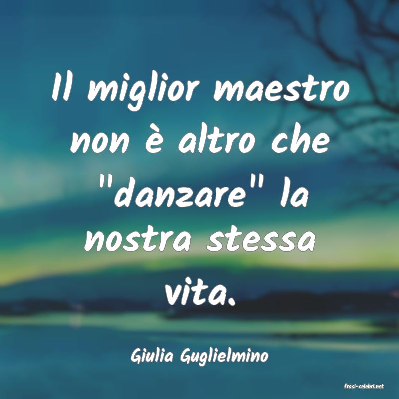 frasi di Giulia Guglielmino