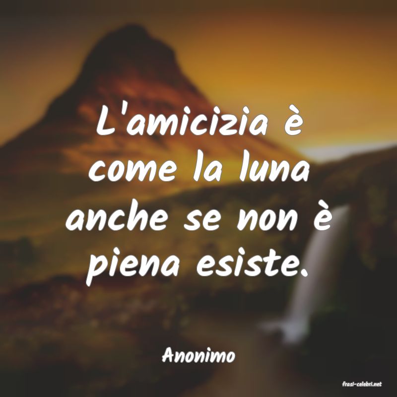 frasi di Anonimo