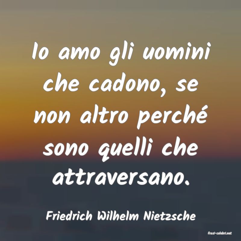 frasi di Friedrich Wilhelm Nietzsche
