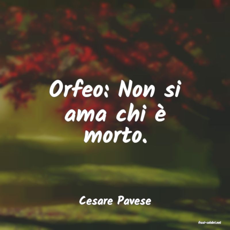 frasi di  Cesare Pavese
