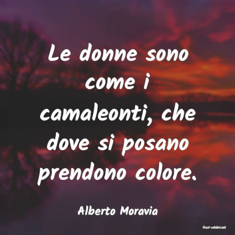 frasi di Alberto Moravia