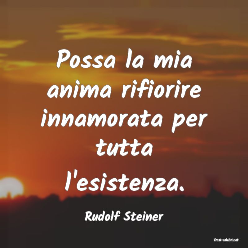 frasi di  Rudolf Steiner

