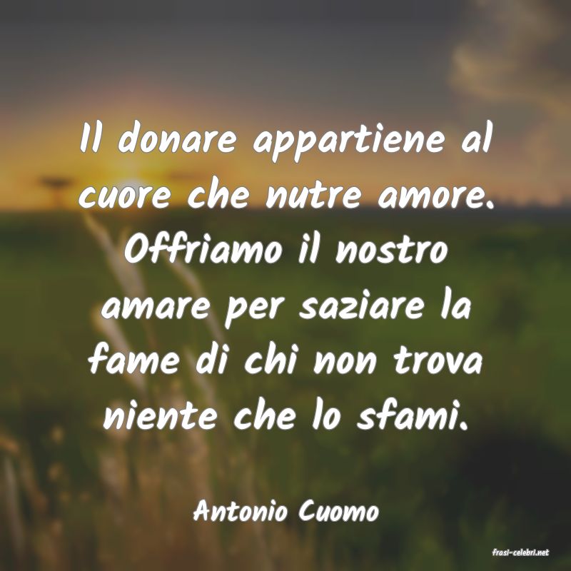 frasi di Antonio Cuomo