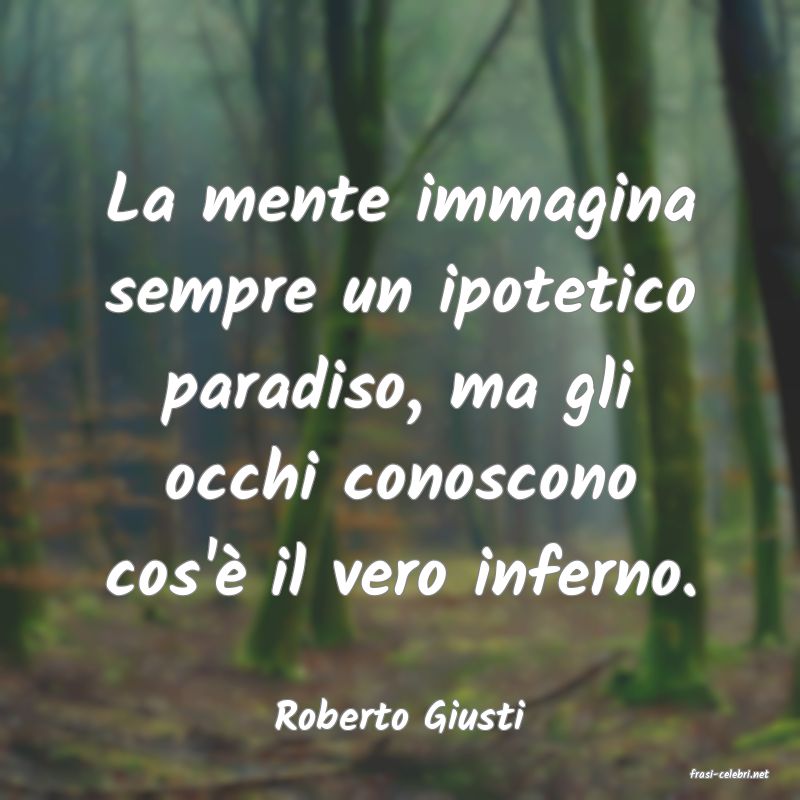 frasi di Roberto Giusti