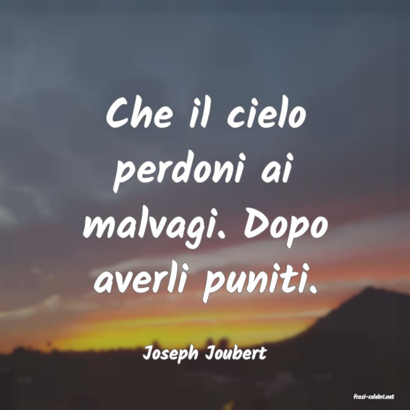 frasi di  Joseph Joubert
