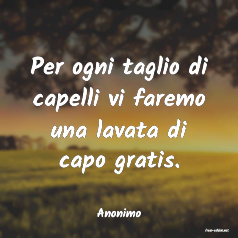 frasi di Anonimo