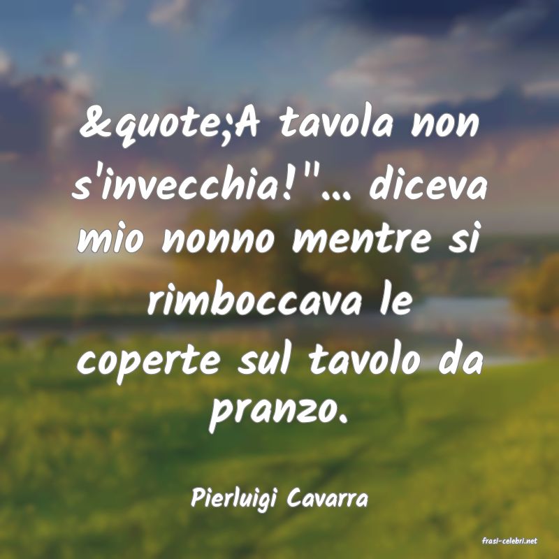 frasi di Pierluigi Cavarra