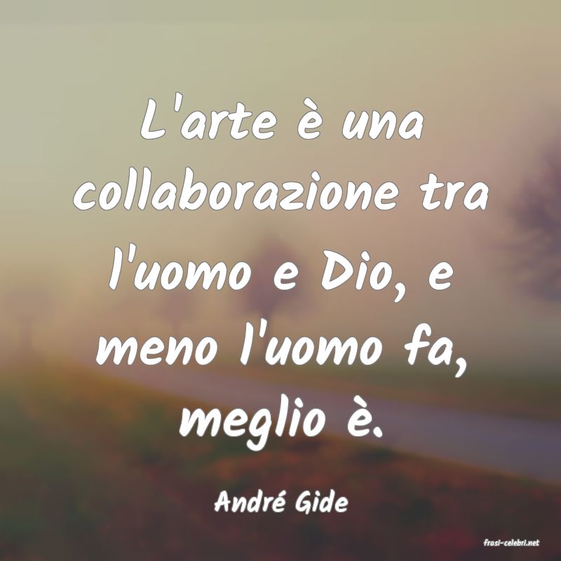 frasi di Andr� Gide