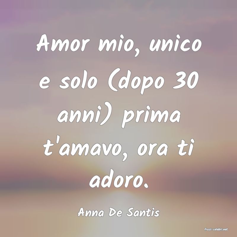 frasi di Anna De Santis