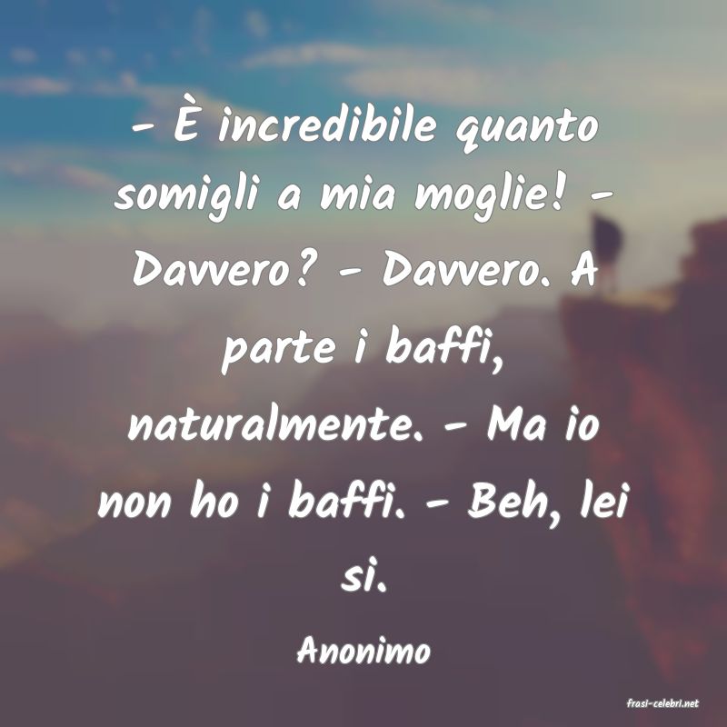 frasi di Anonimo