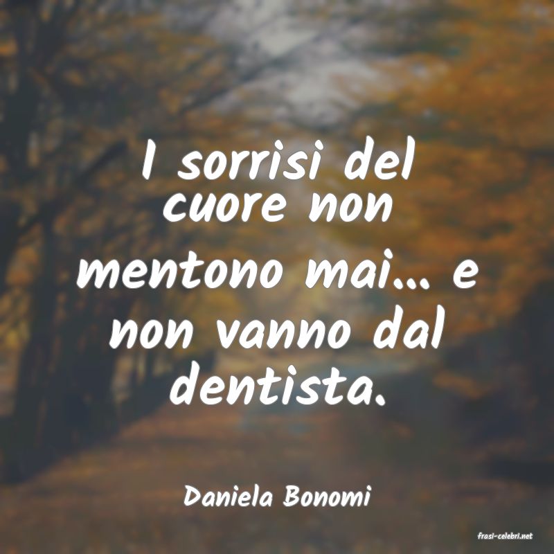 frasi di Daniela Bonomi