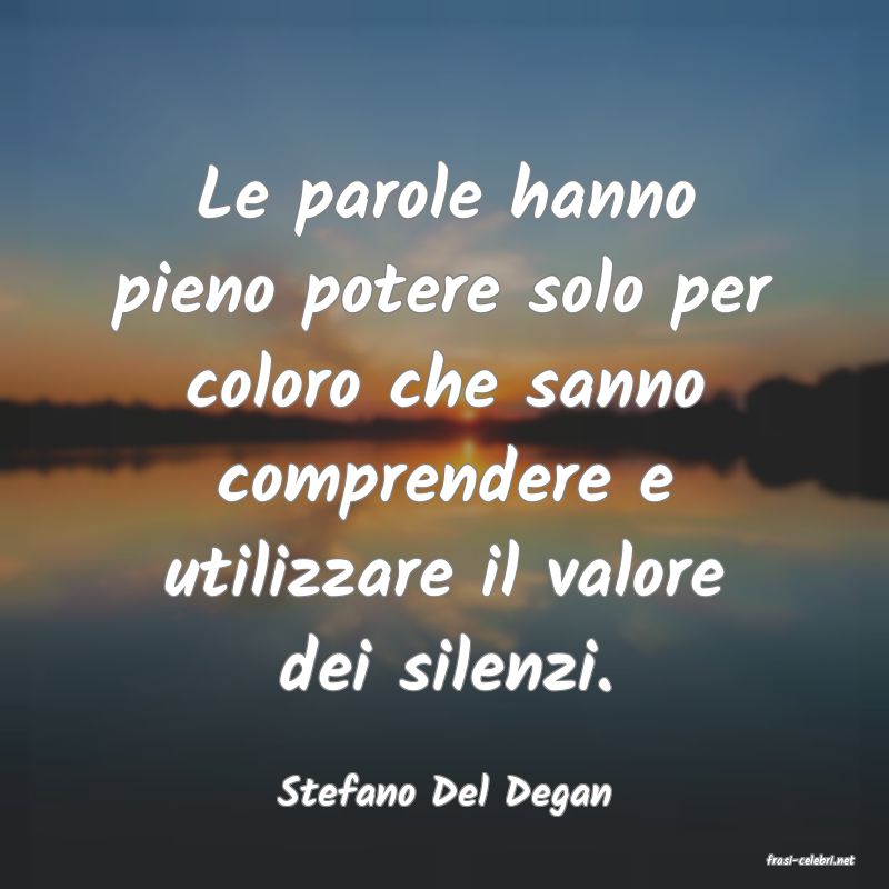 frasi di Stefano Del Degan