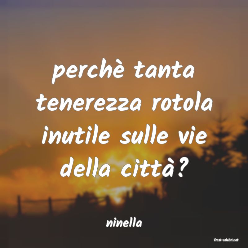 frasi di ninella